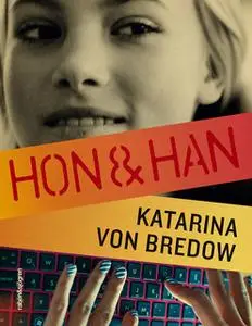 «Hon & han» by Katarina von Bredow