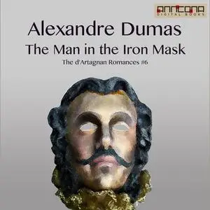 «The Man in the Iron Mask» by Alexander Dumas