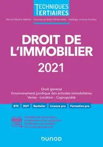 Muriel Mestre Mahler, Emmanuel Béal, Nadège Licoine-Hucliez, "Droit de l'immobilier 2021"