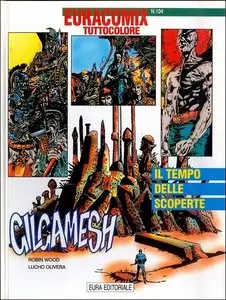 Gilgamesh - Volume 10 - Il Tempo delle Scoperte