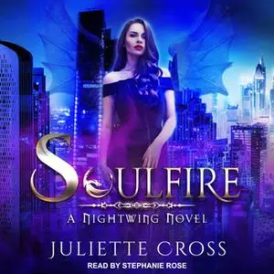 «Soulfire» by Juliette Cross