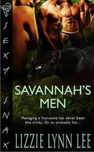 «Savannah's Men» by Lizzie Lynn Lee