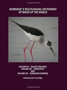 Burridges Multilingual Dictionary of Birds of the World: Volume XII Italian