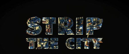 Science Channel - Strip the City (2013)