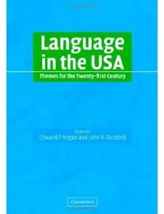 Language in the USA: Themes for the Twenty-first Century [Repost]