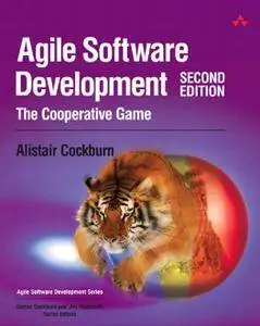 Agile Software Development: The Cooperative Game, 2nd Edition