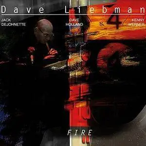 Dave Liebman - Fire (2018)