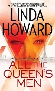 «All the Queen's Men» by Linda Howard