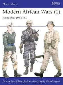 Modern African Wars (1): Rhodesia 1965-1980 (Osprey Men-at-Arms 183) (repost)