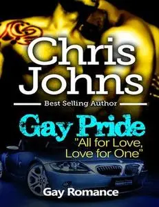«Gay Pride» by Chris Johns