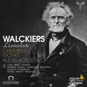 Alexis Kossenko - Walckiers l'iconoclaste. Chamber Works (2023) [Official Digital Download 24/96]