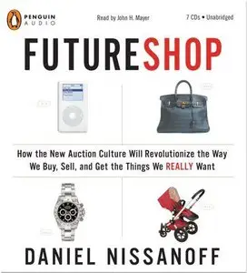FutureShop (Audiobook) (Repost)