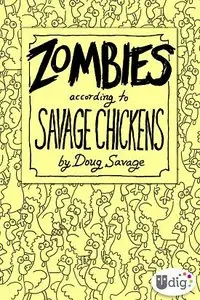 Zombies According to Savage Chickens (2012)