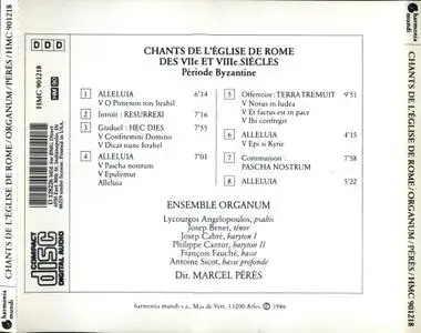 Ensemble Organum, Marcel Pérès - Chants de l’ Église de Rome: Période byzantine (1986)