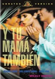 And Your Mother Too (2001) 