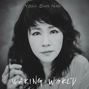 Youn Sun Nah - Waking World (2022) [Official Digital Download]