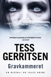 «Gravkammeret» by Tess Gerritsen