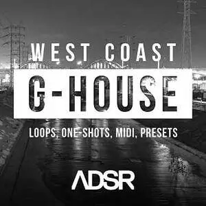 ADSR Sounds West Coast G-House WAV MiDi MASSiVE SAMPLER iNSTRUMENTS PATCHES