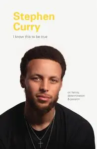 Stephen Curry (I Know This to be True)