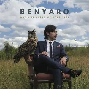 Benyaro - One Step Ahead of Your Past (2017)