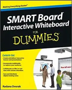 SMART Board Interactive Whiteboard For Dummies