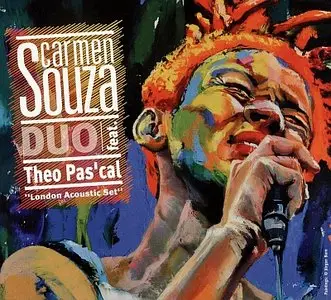 Carmen Souza Duo Feat. Theo Pas'Cal - London Acoustic Set (2012) {Galileo}