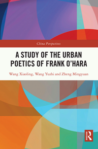 A Study of the Urban Poetics of Frank O’Hara