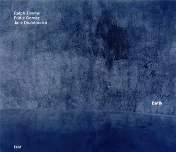 Ralph Towner - Batik (1978) {ECM 1121}