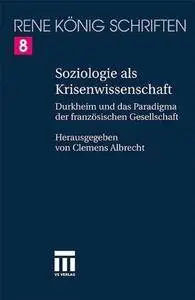 Emile Durkheim: Zur Bestimmung der französischen Soziologie in Deutschland