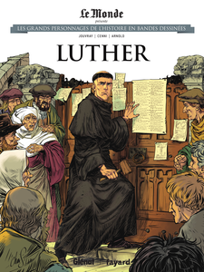 Les Grands Personnages De L'Histoire En Bandes Dessinees - Tome 31 - Luther
