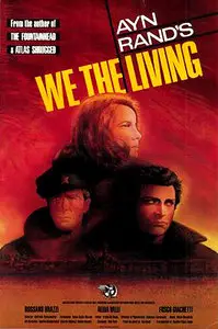 Ayn Rand's We the Living (1986)