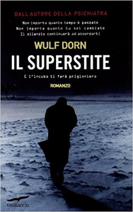 Il superstite - Wulf Dorn (Repost)