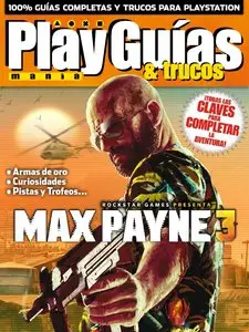 Playmania Guias y Trucos – Max Payne 3