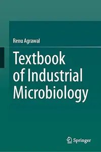 Textbook of Industrial Microbiology