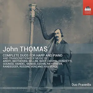 Duo Praxedis - Thomas: Complete Duos for Harp & Piano (2025) [Official Digital Download]