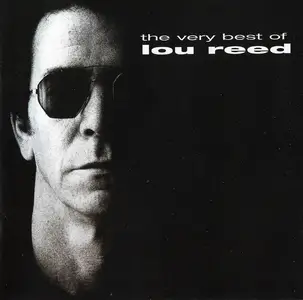 Lou Reed - The Very Best Of (1999)