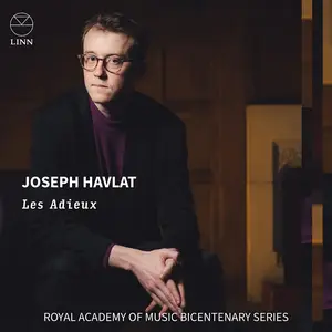 Joseph Havlat - Les Adieux (2025) [Official Digital Download 24/192]
