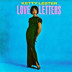 Ketty Lester - Love Letters (1962/2021) [Official Digital Download]