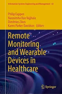 Remote Monitoring and Wearable Devices in Healthcare