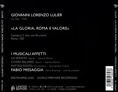 Fabio Missaggia, I Musicali Affetti - Giovanni Lorenzo Lulier: La Gloria, Roma e Valore (2015)