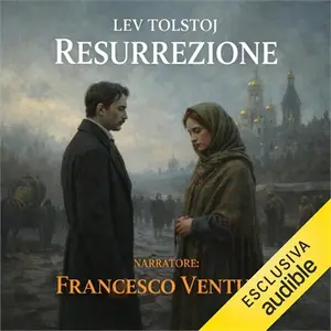 «Resurrezione» by Lev Tolstoj
