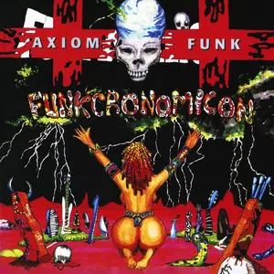 Axiom Funk - Funkcronomicon (Remastered Vinyl) (1995/2024)