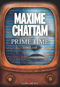 Prime Time - Maxime Chattam