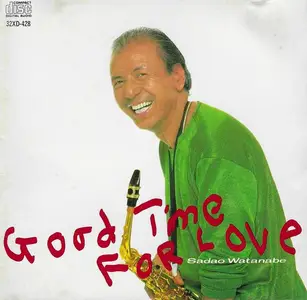 Sadao Watanabe - Good Time For Love (1986)