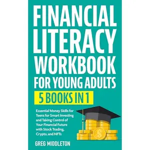 Financial Literacy Workbook For Young Adults [Audiobook]