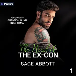 The Nerd & the Ex-Con: Ex's and No's