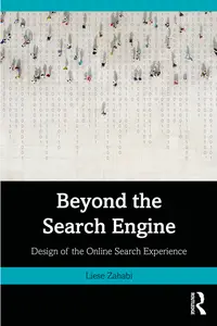 Beyond the Search Engine: Design of the Online Search Experience