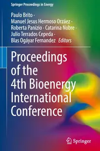 Proceedings of the 4th Bioenergy International Conference (Springer Proceedings in Energy)