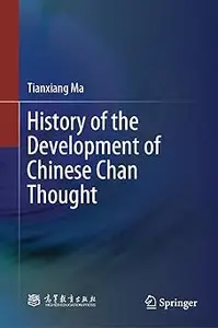History of the Development of Chinese Chan Thought
