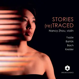 Nancy Zhou - STORIES (re)TRACED (2025) [Official Digital Download]